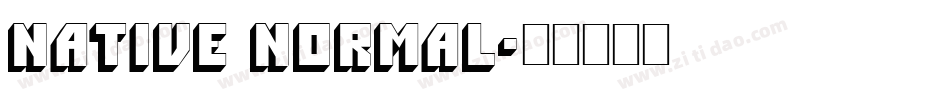 Native Normal字体转换